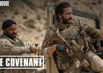 The Covenant (2024) – Full Movie | Jake Gyllenhaal & Dar Salim in Action-Packed War Review & Facts!